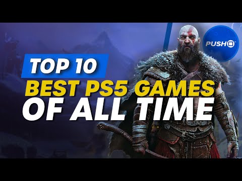 Top 10 Best PS5 Games Of All Time 