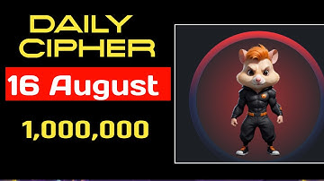 16 August Hamster Kombat Daily Cipher Code Today