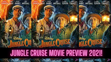 Jungle Cruise Movie Preview 2021! Watch Jungle Cruise Trailer!