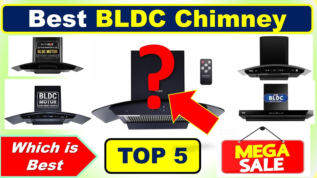 Best BLDC Chimney in India 2026 with Price 🔥 सबसे अच्छे बीएलडीसी किचन चिमनी