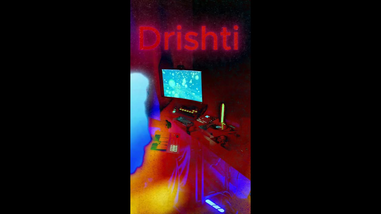 Drishti by B:HAT