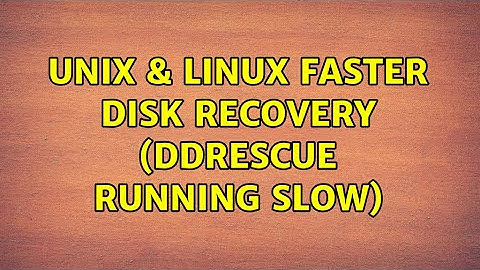 Unix & Linux: Faster disk recovery (ddrescue running slow)