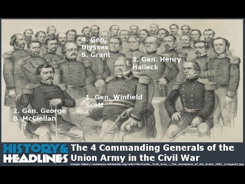 The 4 Commanding Generals Of The Union Army In The Civil War