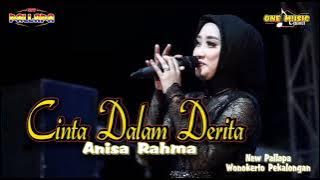 CINTA DALAM DERITA Anisa Rahma NEW PALLAPA WONOKERTO PEKALONGAN