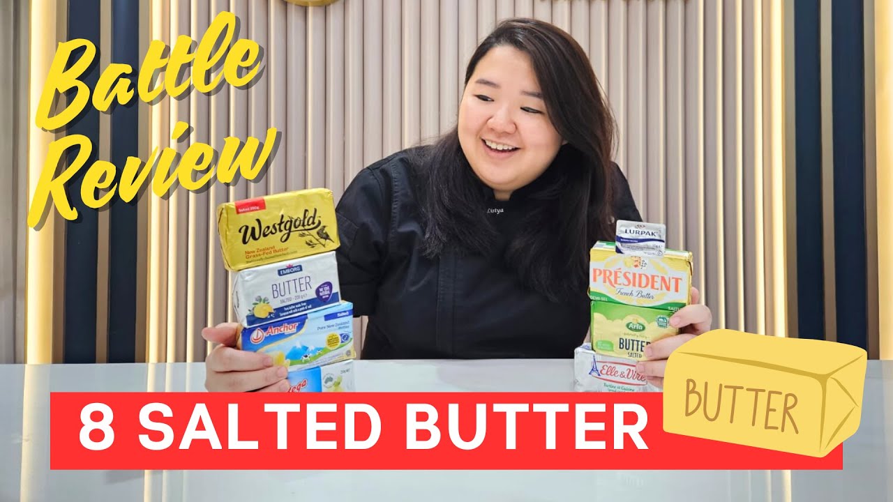 BATTLE 8 SALTED BUTTER | Anchor, Elle et Vire, President, Lurpak, Westgold, Arla, Emborg, Bega