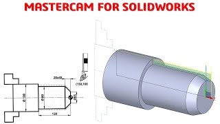 MasterCAM for Solidworks Tutorial #1 | Lathe 2 Axis Basic Beginners