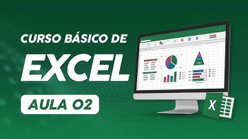Curso de Excel - Aula 02 - Conhecendo o Excel: interface, guias e menus