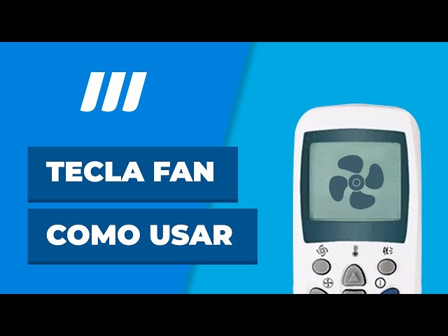 Saiba o que significa o FAN no ar-condicionado