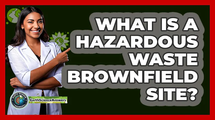 What Is A Hazardous Waste Brownfield Site? - Earth Science Answers