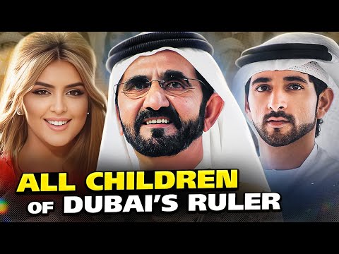 HOW MANY Kids He REALLY Got? All Children Of Dubai Ruler Sheikh Mohammed bin Rashid Al Maktoum