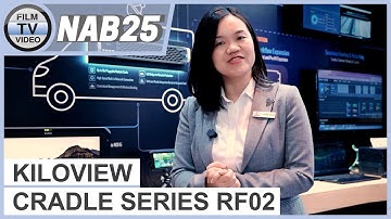 NAB25: Kiloview Cradle Series RF02