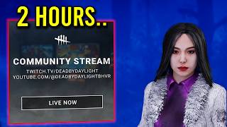 Another Community Stream Has Hit - Dead by Daylight
