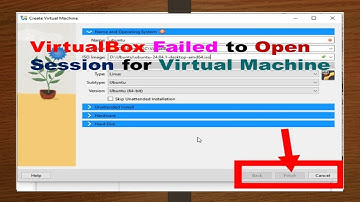 FIX : VirtualBox Failed to Open Session for Virtual Machine.