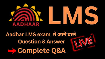 aadhar Lms new exam pattern | Aadhar Lms Question & answer | Uidai aadhar Lms exam certificate
