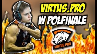 VIRTUS PRO W PÓŁFINALE MICHU GOD CLUTCH 1vs3 SNAX SCREAM VP VS HEROIC