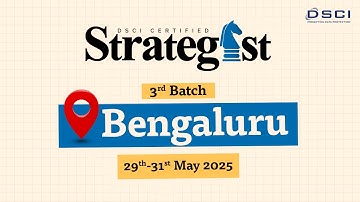 Evolving Security Landscape Calls for Resilient Strategy - DSCI Certified Strategist Program