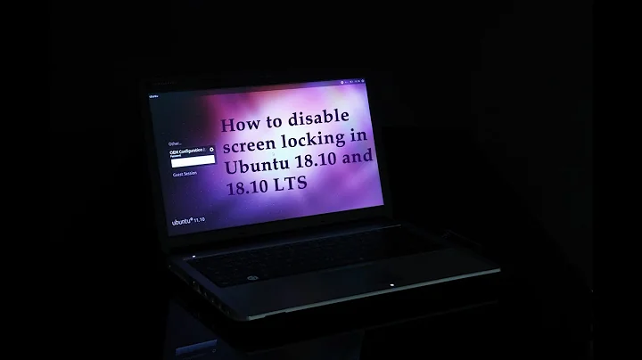 How to disable screen locking in Ubuntu 18.04 and 18.10 LTS
