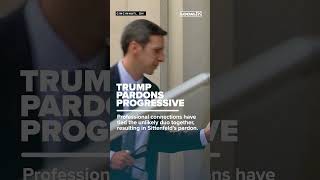 Trump Pardons Midwest Progressive