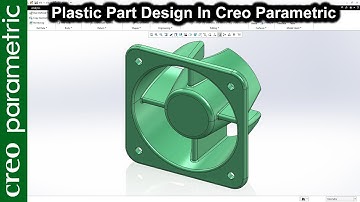 Ontwerp van kunststofonderdelen in Creo Parametric | Ontwerp van ventilatormontageonderdelen in C...
