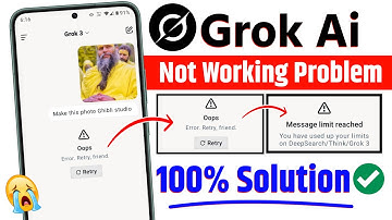 Solved Grok Ai Oops Error Retry Friend Problem | Grok Ai Message Limit Reached Problem 100% Fixed