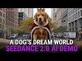 What Movie Can Seedance 2.0 Create? | Dog’s Dream World AI Demo 🐶😍
