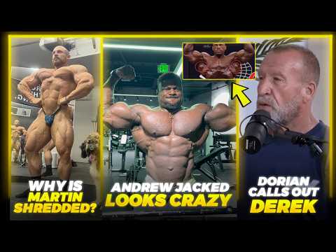 Andrew Jacked is MASSIVE + Dorian Yates Fires at Derek for SYNTHOL USE + Why is Martin Shredded