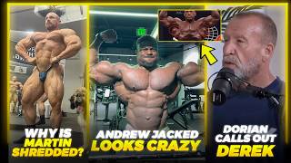 Andrew Jacked is MASSIVE + Dorian Yates Fires at Derek for SYNTHOL USE + Why is Martin Shredded