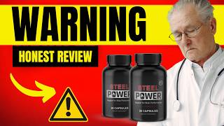 Steel Power Reviews - Honest Review?⚠️ Steel Power Review - Steel Power Reviews &amp; Complaints
