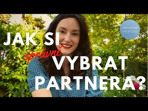Video: Jak Si Vybrat životního Partnera