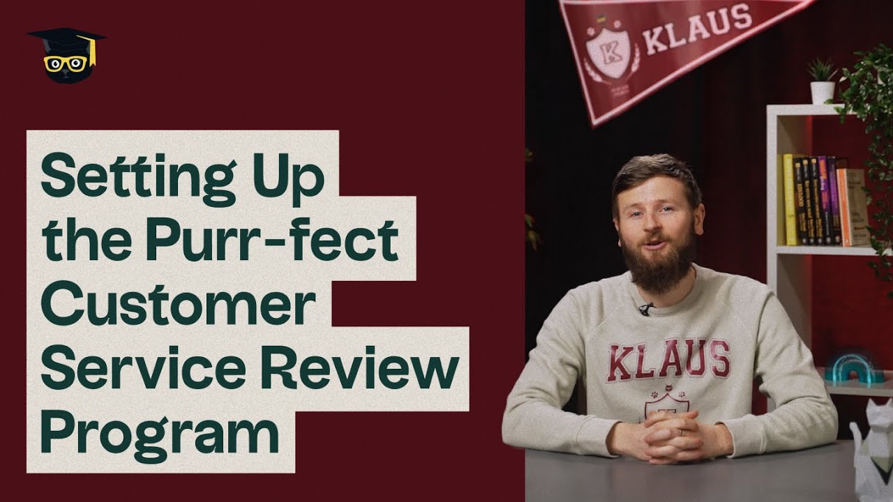 Setting Up the Purr-fect Customer Service Review Program [Course ...
