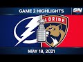 NHL Game Highlights | Lightning vs. Panthers, Game 2 - May 18, 2021