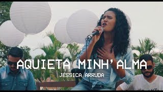 Aquieta Minh'alma - Jéssica Arruda // PE Acoustic 2019