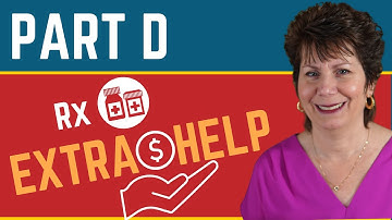 Extra Help For Medicare Part D