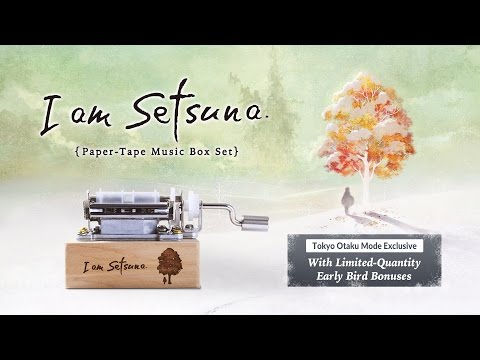“I am Setsuna” Paper-Tape Music Box (Special Package Edition)