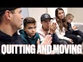 QUITTING YOUTUBE AND MOVING