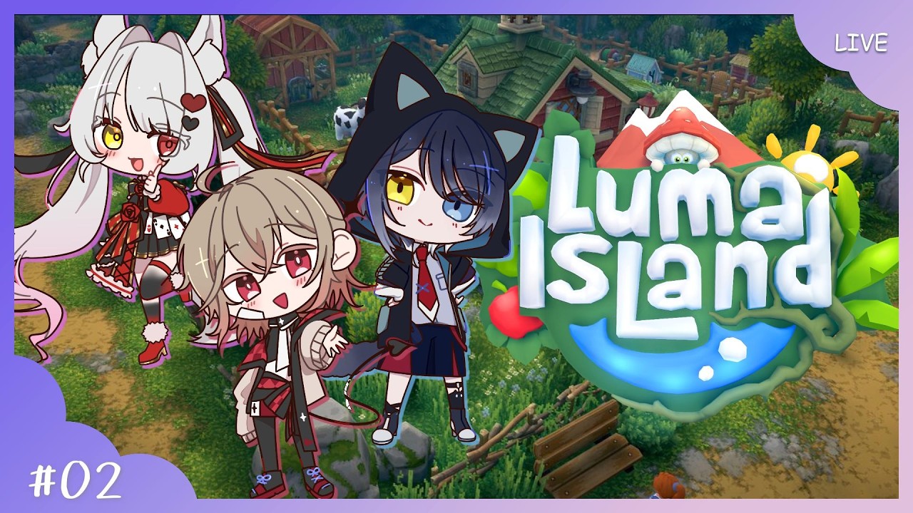 【 #ルマ島 】てんやわんやしてたけどなんとかなる！【 #vtuber /コラボ】