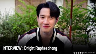 Interview : Bright Rapheephong