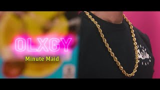 Olxgy - Minute Maid