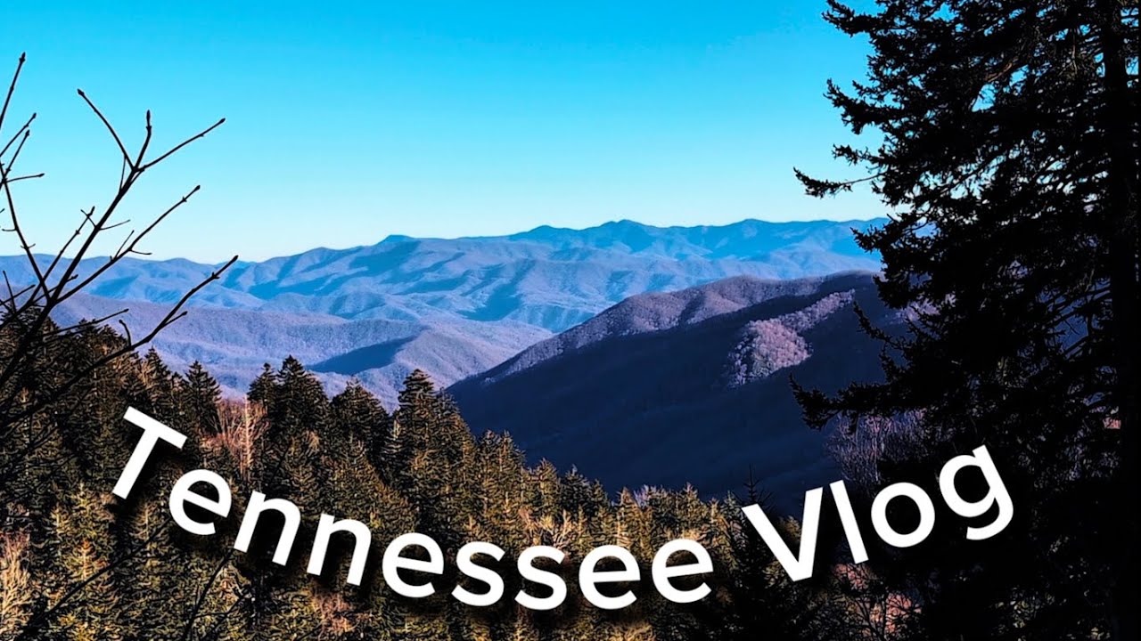 Tennessee VLog (Location Recommendations) 