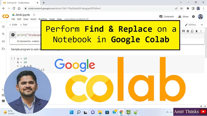 Perform Find and Replace on a Python Notebook in Google Colab (colab.research.google.com) | 2022