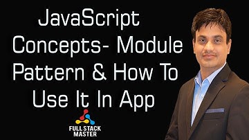 JavaScript Concepts- Module Pattern & How to use It in App | 0004-13