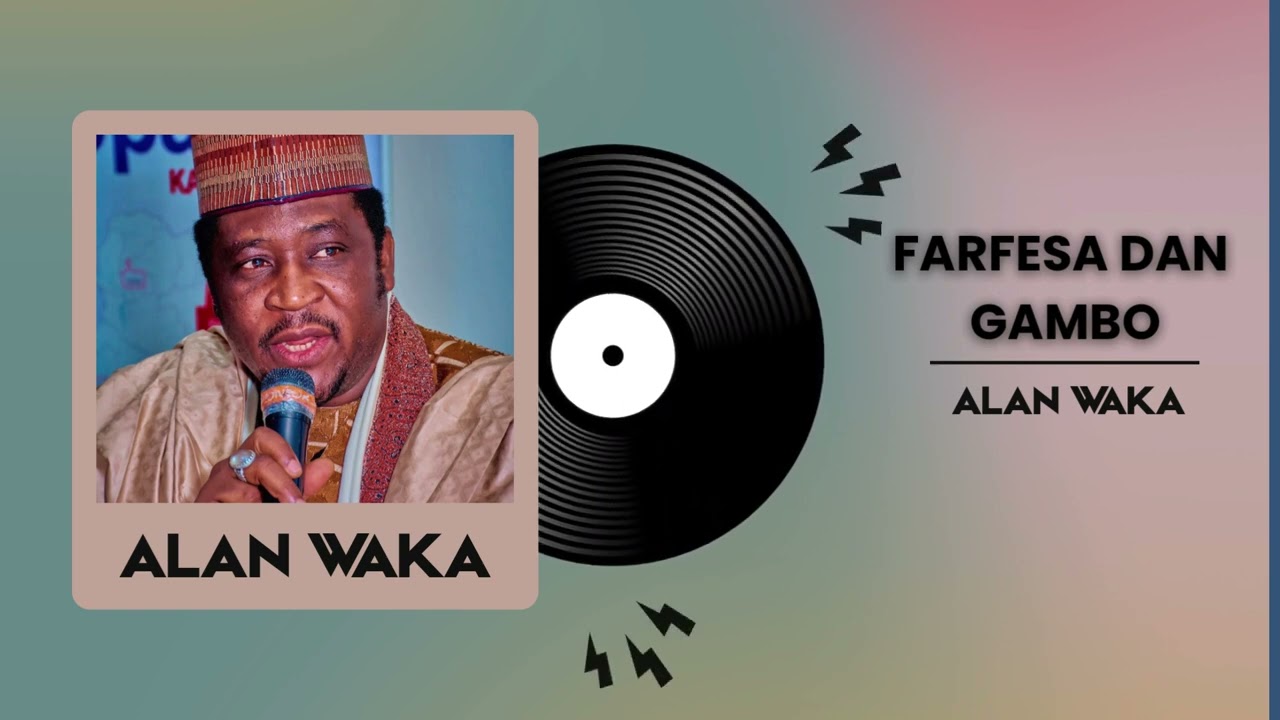 Watch Alan Waƙa – Farfesa Dan Gambo | Latest Hausa Song on YouTube Watch Alan Waƙa – Farfesa Dan Gambo | Latest Hausa Song on YouTube