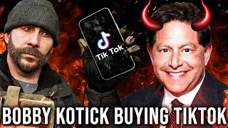 Bobby Kotick buying Tiktok!? (TikTok Ban OPINIONS)
