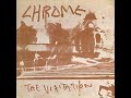 Chrome The Visitation 1976 FULL ALBUM HQ 