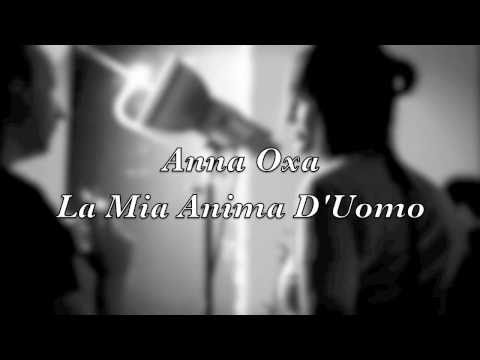 ANNA OXA: LA MIA ANIMA D'UOMO (CD VERSION) - SANRE...