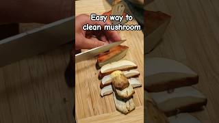 This is easy way to clean mushroom. Save your time. #mushroom #bolete #cleaning