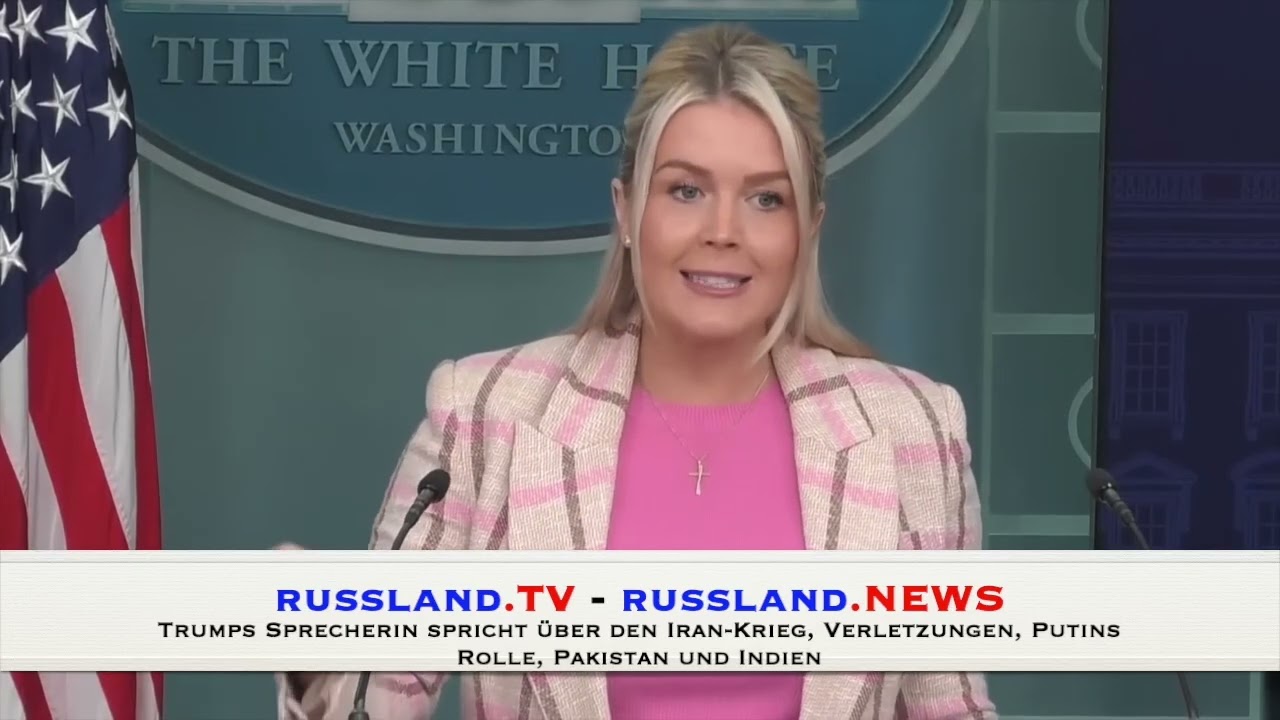 Trumps Sprecherin spricht über den Iran Krieg, Verletzungen, Putins Rolle, Pakistan und Indien