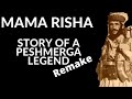 Mama risha  histoire dune lgende peshmerga  lgendes du kurdistan