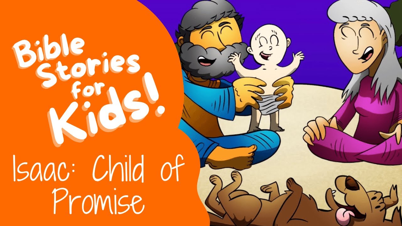 Abraham Sarah And Isaac: Bible Stories For Kids (Animated Bible Stories For Children)