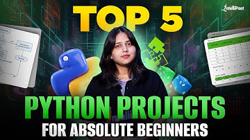 🔥Top 5 Python Projects for Absolute Beginners for 2025 | Python Projects For Resume | Intellipaat